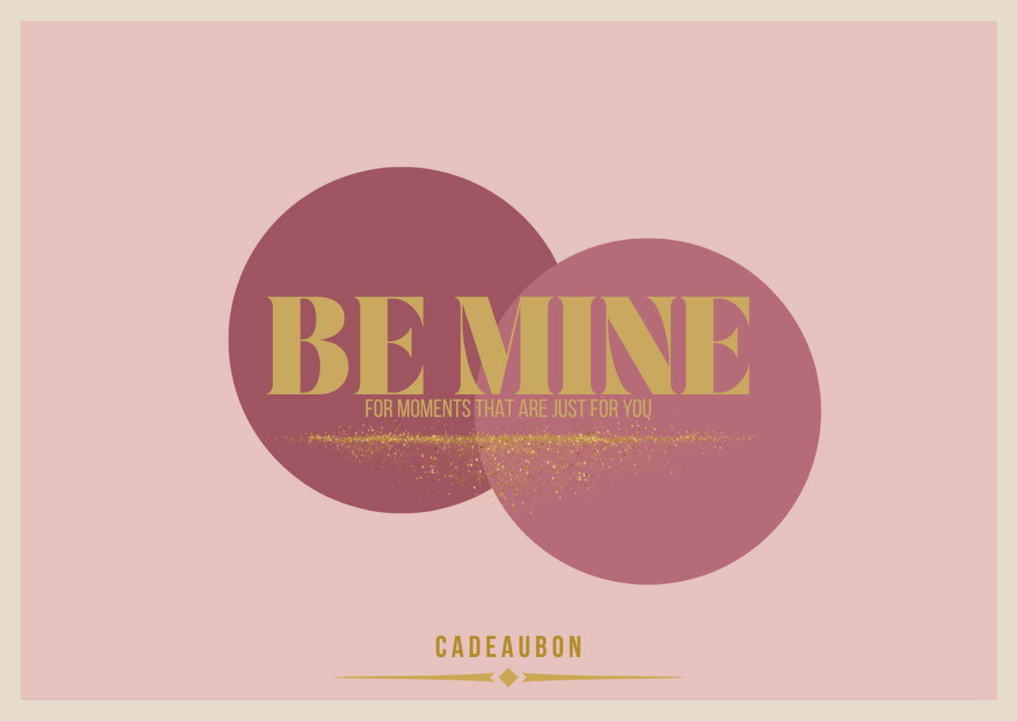 Be Mine Cadeaubon